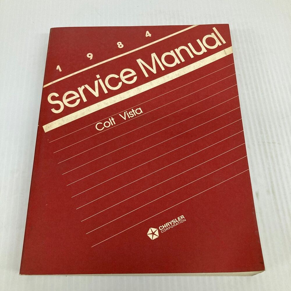 1984 Colt Vista Service Manual Chrysler Corporation